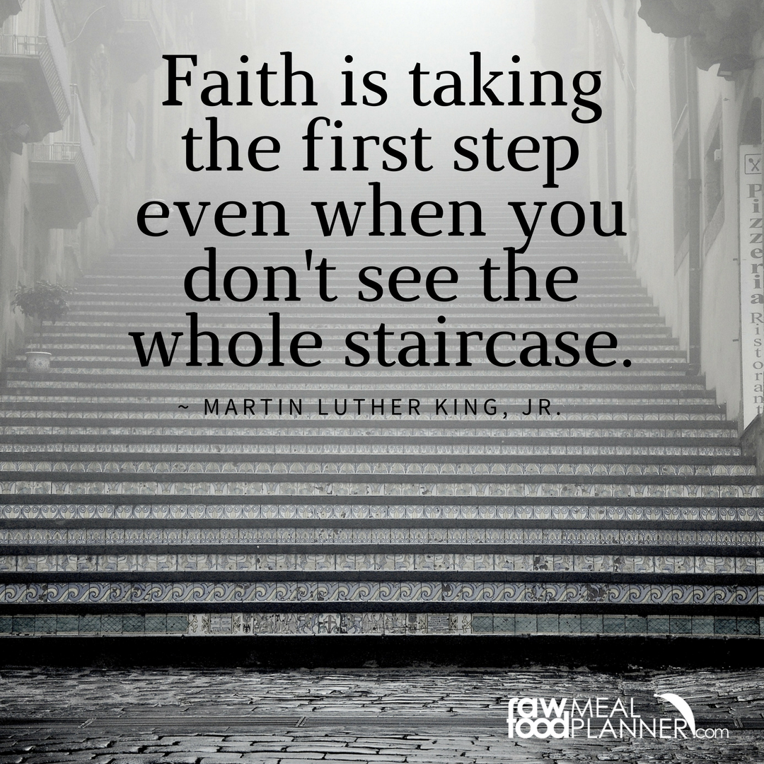 faith-is-taking-the-first-step-even-when-you-dont-see-the-whole-staircase