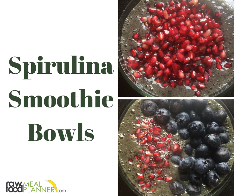 Spirulina Smoothie Bowls